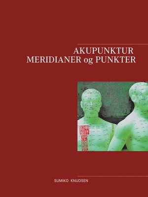cover image of Akupunktur Meridianer og Punkter